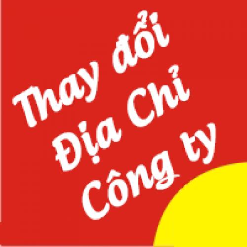 Thay đổi địa chỉ trụ sở công ty 